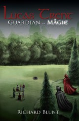 Lucas Trent Book 1 - Guardian in Magic
